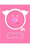 Emmi: Pink Pig 105 Lined Pages Journal, Diary, Notebook, Personalized with Name Christmas, Birthday, Friendship Gifts for Girls, Teens and Women