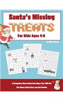 Santa's Missing Treats For Kids Ages 4-8