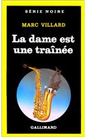 Dame Est Une Trainee