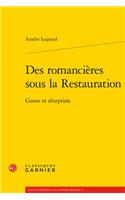 Des Romancieres Sous La Restauration