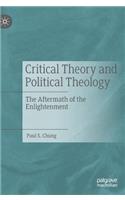 Critical Theory and Political Theology