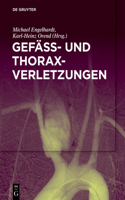 Gefäß- Und Thoraxverletzungen