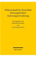 Weltanschauliche Neutralitat, Meinungsfreiheit, Sicherungsverwahrung