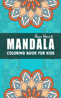 Mandala Coloring Book for Kids