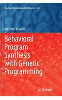 Behavioral Program Synthesis with Genetic Programming