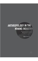 Anthropology in the Mining Industry
