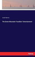 The Green Mountain Travellers' Entertainment