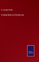 Handy Book on Criminal Law