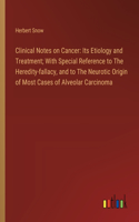 Clinical Notes on Cancer