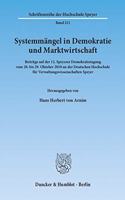 Systemmangel in Demokratie Und Marktwirtschaft