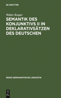 Semantik Des Konjunktivs II in Deklarativsätzen Des Deutschen