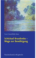 Schicksal Brustkrebs - Wege Zur Bewaltigung