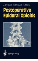 Postoperative Epidural Opioids