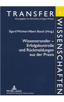 Wissenstransfer - Erfolgskontrolle Und Rueckmeldungen Aus Der Praxis