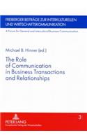 The Role of Communication in Business Transactions and Relationships