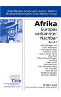 Afrika. Europas Verkannter Nachbar