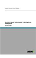 Service-orientierte Architektur in der Business Intelligence