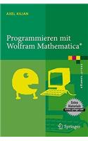 Programmieren Mit Wolfram Mathematica(r)