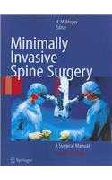 Minimally Invasive Spine Surgery