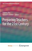 Preparing Teachers for the 21st Century