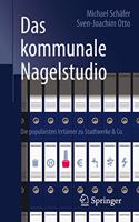 Das Kommunale Nagelstudio