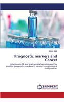 Prognostic markers and Cancer