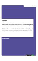 Flexible Arbeitsformen und Nachhaltigkeit: Wie kann das gegenwärtige Arbeitszeitmodell in der Altenpflege in Deutschland verbessert werden um (sozial) nachhaltiger zu sein?
