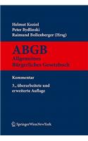 Kurzkommentar Zum Abgb: Allgemeines B Rgerliches Gesetzbuch, Ehegesetz, Konsumentenschutzgesetz, Ipr-Gesetz, ROM I- Und ROM II-Vo