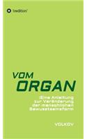 Vom Organ