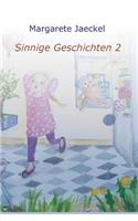 Sinnige Geschichten 2
