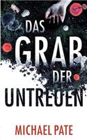 Das Grab der Untreuen