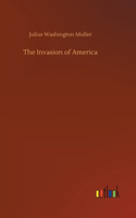 Invasion of America