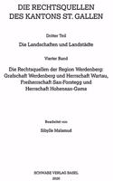Sammlung Schweizerischer Rechtsquellen / Die Rechtsquellen Der Region Werdenberg