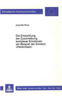 Die Entwicklung der Zuschreibung komplexer Emotionen am Beispiel der Emotion «Peinlichkeit»