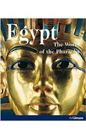 Egypt: The World of the Pharaohs