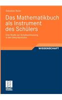 Das Mathematikbuch ALS Instrument Des Schülers