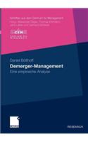 Demerger-Management: Eine Empirische Analyse