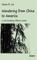 Wandering from China to America