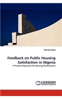 Feedback on Public Housing Satisfaction in Nigeria: (English)