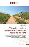 Effets Des Pressions Foncières Sur L Agriculture Familiale Africaine