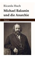 Michael Bakunin Und Die Anarchie