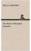 The Book of Business Etiquette