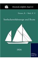 Seefischereifahrzeuge und Boote (1904)