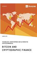 Bitcoin and Cryptographic Finance. Technology, Shortcomings and Alternative Cryptocurrencies