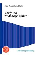 Early Life of Joseph Smith