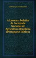 Lavoura: boletim da Sociedade Nacional de Agricultura Brazileira (Portuguese Edition)