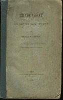Brascassat, sa vie et son oeuvre