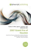 2007 Grand Prix of Houston: (English)