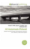 A2 Autostrada (Poland): (English)