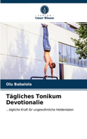 Tägliches Tonikum Devotionalie